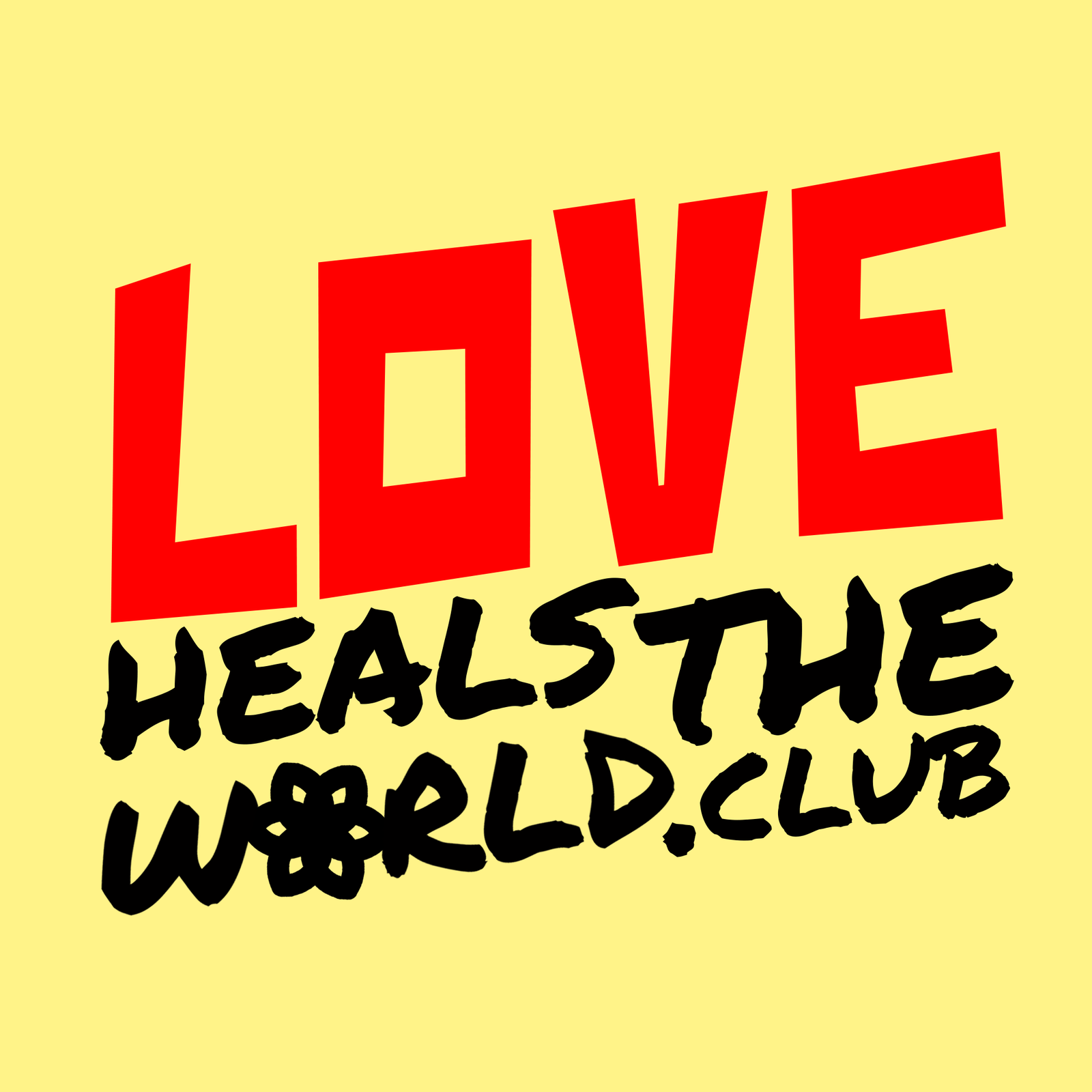 Love Heals The World