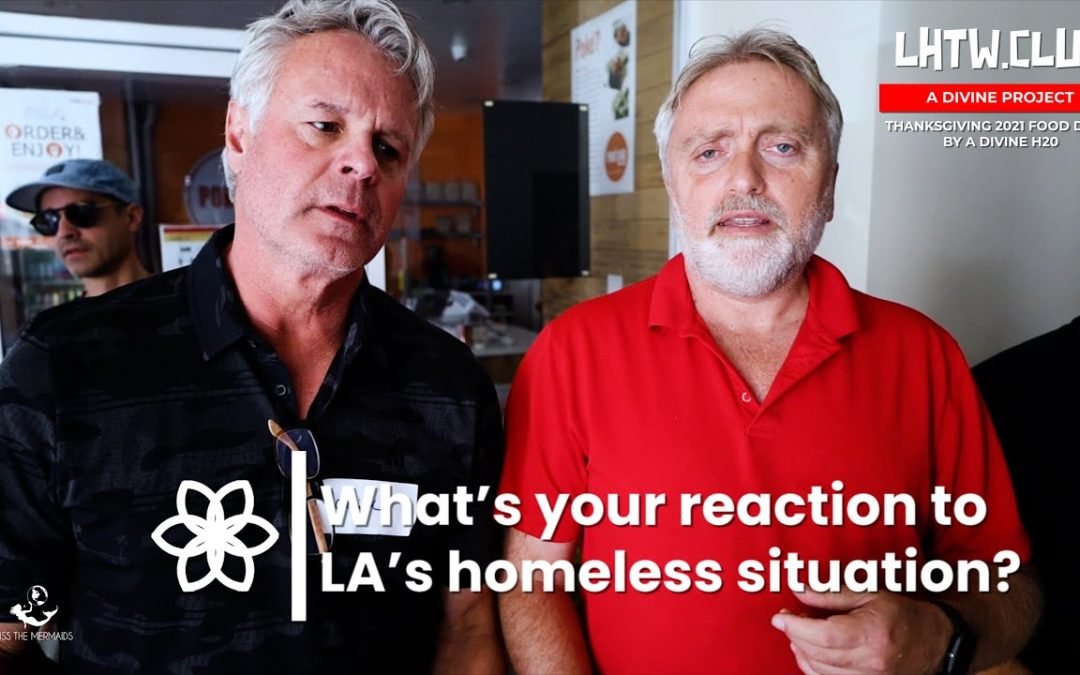Al Harris & Patrick Lowe React to LA's Homeless Situation | Love: Free, Still Works