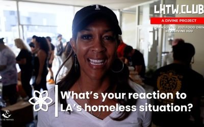 Video: Entrepreneur, Actress & Model Dawn E. Robinson Reacts To LA’s Homelessness – Love: Free, Still Works | LHTW