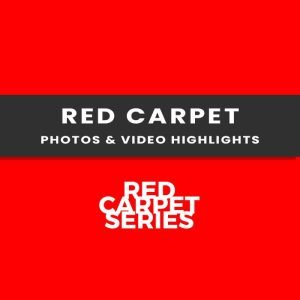 Red Carpet Photos and Video Highlights