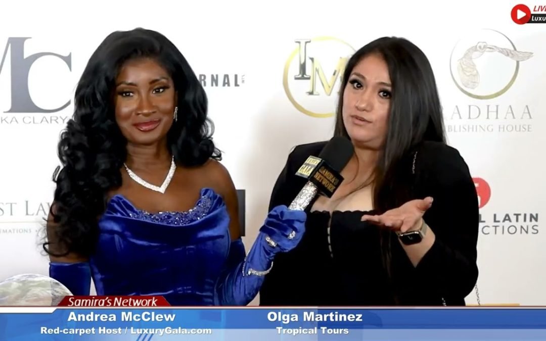 Luxury Gala 2025 | Olga Martinez of Tropical Tours Shares Her Experience with Andrea