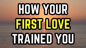 5 Ways Your First Love Affects Every Relationship After