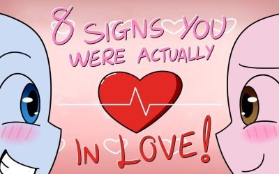 Video: 8 Signs You Were Actually In Love | LHTW